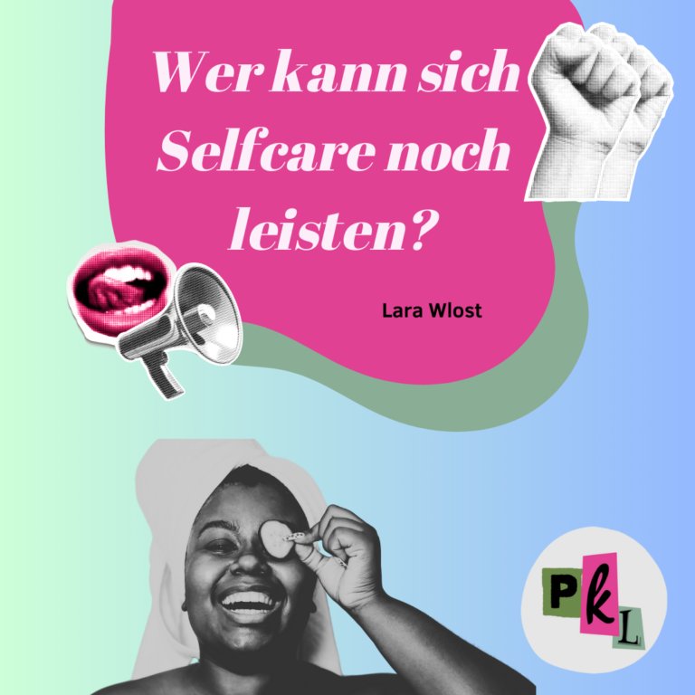 Wer kann sich Selfcare noch leisten?